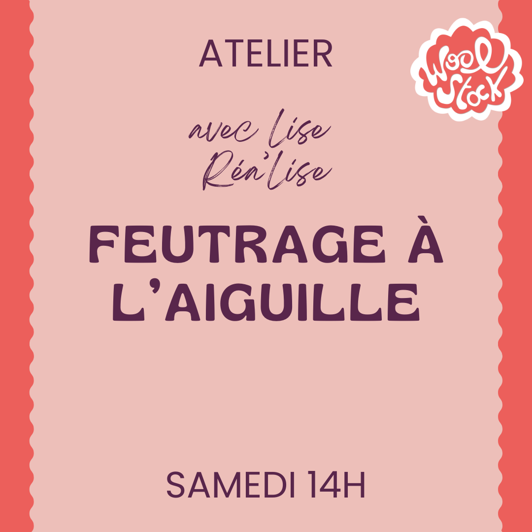 Feutrage à l'aiguille - Feutrage samedi