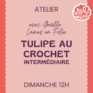 Tulipe au crochet - Intermédiaire Crochet